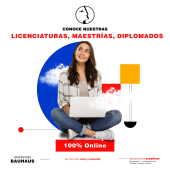 ¡Explora nuestras opciones acade?micas desde la comodidad de tu hogar! Conoce nuestras licenciaturas, maestri?as y diplomados, todos disponibles en modalidad 100% en li?nea.  - Universitario Bauhaus