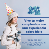 ¡Celebra en grande con nosotros! - Pista de Hielo La Noria
