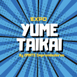 Expo Yume Taikai en Puebla