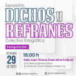 Dichos y Refranes - Exposición Temporal