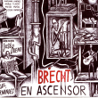 Brecht en Ascensor