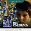 Tres Colores: Azul - Proyección de Cine en Puebla