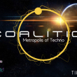  Coalition Metropolis of Techno