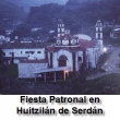 Fiesta de la Virgen de la Asunción en Huitzilán