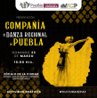 Presentación Compañía de Danza Regional de Puebla