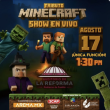 Minecraft El Show En Vivo en Puebla