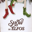 Show de Elfos