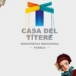 Casa del Títere: Marionetas Mexicanas - Exposición Permanente