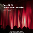Taller de Teatro en Francés en Puebla
