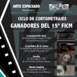 Ciclo de Cortometrajes Ganadores del 15° FICM - Cine