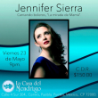 Jennifer Sierra: La Mirada de Mamá en Puebla