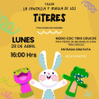 Taller La Fantasía y Magia de los Títeres