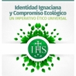 Identidad Ignaciana y Compromiso Ecológico - Conferencia