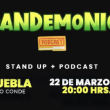 Pandemonio Podcast en Puebla