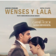 Wenses y Lala - Obra de Teatro
