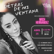 Detrás de mi Ventana: Mich Hernández en Puebla