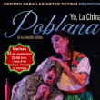 Yo, La China Poblana - Obra de Teatro