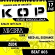 Kop, Minerva, Need all Exchange y Zedx en Beat 803