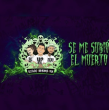 Se me Subió el Muerto en Puebla