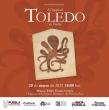 El Legado de Toledo en Puebla - Exposición Temporal