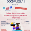 Taller de Exploración Cinematográfica para las Infancias