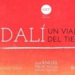 Dalí: Un Viajero del Tiempo - Conferencia