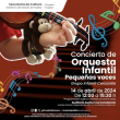 Concierto de Orquesta Infantil - Pequeñas Voces