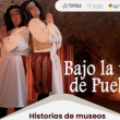 Bajo la Piel de Puebla