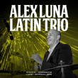 Alex Luna Latin Jazz Quintet en Puebla