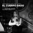 Presentación de Libro: El Cuerpo Dado en Puebla