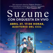 Suzume con Orquesta en Vivo en Puebla