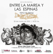 Entre la Marea y las Espinas - Exposición Temporal