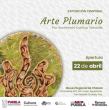 Arte Plumario - Exposición Temporal