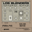 Los Blenders en Puebla