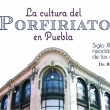 La Cultura del Porfiriato en Puebla - Curso