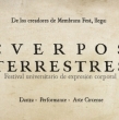 Cverpos Terrestre - Festival Universitario de Expresión Corporal