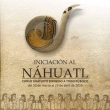 Iniciación al Náhuatl - Curso