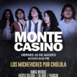 CANCELADO - Monte Casino en Concierto