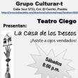 Teatro Ciego: La Casa de los Deseos