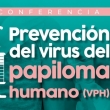Prevención del Virus del Papiloma Humano - Conferencia