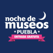 Noche de Museos en Puebla