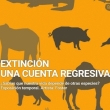 Extinción: Una Cuenta Regresiva - Exposición 