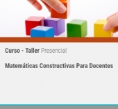 Matemáticas Constructivas para Docentes - Curso en UPAEP