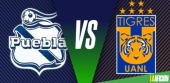 Puebla FC VS Tigres - Liga MX: Guardianes 2021