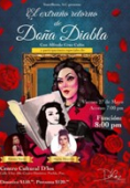 El Extraño Retorno de Doña Diabla - Obra de Teatro