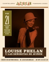 Louise Phelan y Las Señoritas de Aviñón en Jazzatlán