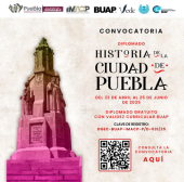 Diplomado: Historia de la Ciudad de Puebla