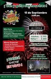 Viva México - Fiestas Patrias en La Cúpula