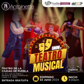 Show de Teatro Musical en Puebla