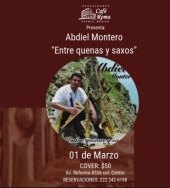 Abdiel Montero en Concierto - Entre Quenas y Saxos